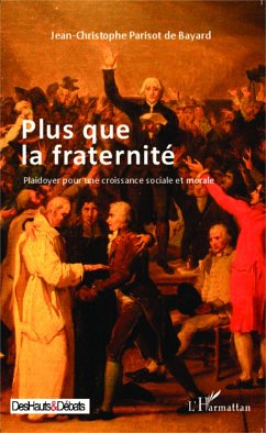 Plus que la fraternité - Parisot de Bayard, Jean-Christophe