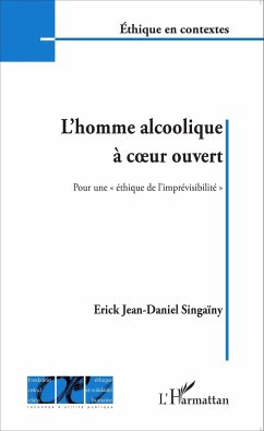 L'homme alcoolique à coeur ouvert - Singaïny, Erick Jean-Daniel