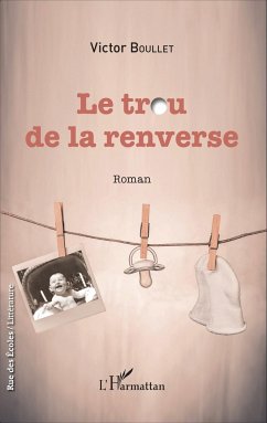 Le trou de la renverse - Boullet, Victor