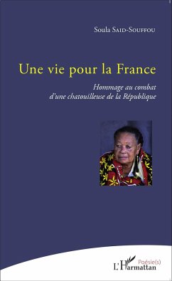 Une vie pour la France - Said-Souffou, Soula