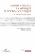 Iannis Xenakis, la musique... - Bild 1