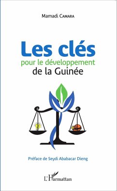 Les clés pour le développement de la Guinée - Camara, Mamadi