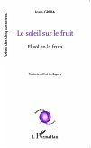 Le soleil sur le fruit