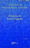 Présences de Pierre Chappuis