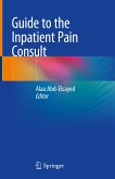 Guide to the Inpatient Pain Consult (eBook, PDF)