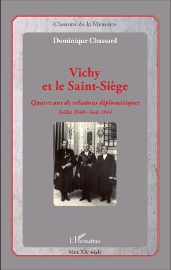 Vichy et le Saint-Siège - Chassard, Dominique