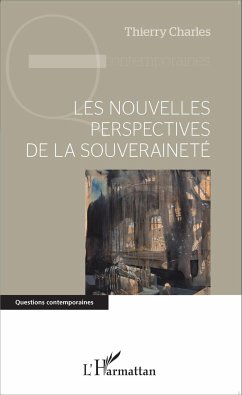 Les nouvelles perspectives de la souveraineté - Charles, Thierry