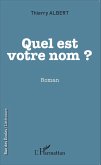 Quel est votre nom ?