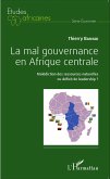 La mal gouvernance en Afrique centrale