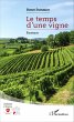 Le temps d'une vigne - Bild 1