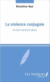 La violence conjugale