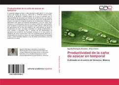 Productividad de la caña de azúcar en temporal - Rodríguez González, Agustin;Galvis, Arturo