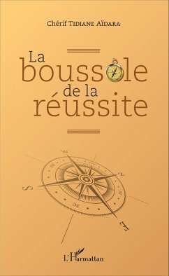 La boussole de la réussite - Tidiane Aïdara, Chérif