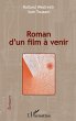 Roman d'un film à venir - Bild 1