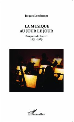 La musique au jour le jour - Lonchampt, Jacques