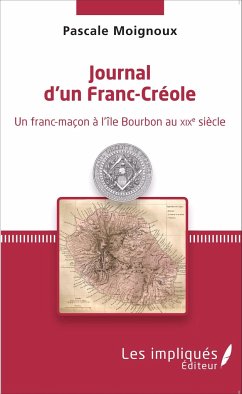 Journal d'un Franc-Créole - Moignoux, Pascale