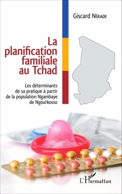 La planification familiale au Tchad - Nérade, Giscard