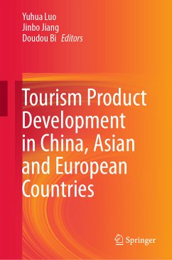 Tourism Product Development in China, Asian and European Countries (eBook, PDF)
