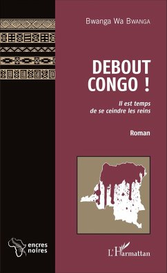 Debout Congo ! - Bwanga, Bwanga Wa