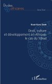 Droit, culture et développement en Afrique : le cas du Tchad