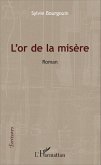 L'or de la misère