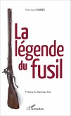 La légende du fusil