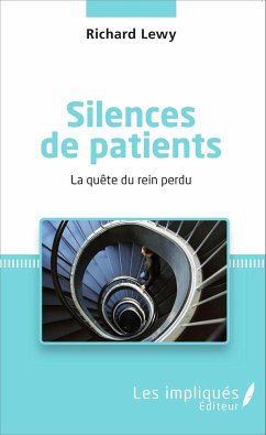 Silences de patients - Lewy, Richard