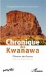 Chronique des Kwanawa - Bild 1