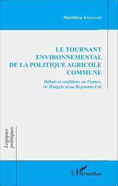 Cover Le tournant environnemental de la politique agricole commune