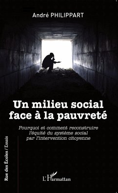 Un milieu social face à la pauvreté - Philippart, André