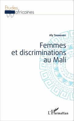 Femmes et discriminations au Mali - Tounkara, Aly
