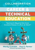 Collaboration for Career and Technical Education (eBook, ePUB)