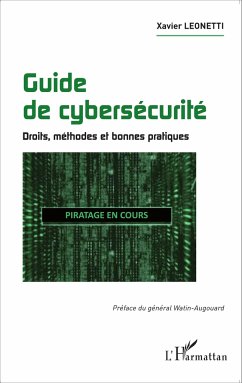 Guide de cybersécurité - Leonetti, Xavier