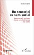Du sensoriel au sens social - Bild 1