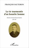 La vie tourmentée d'un honnête homme