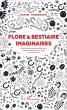 Flore et bestiaire imaginaires - Bild 1