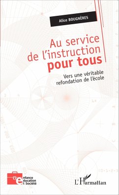 Au service de l'instruction pour tous - Bougnères, Alice