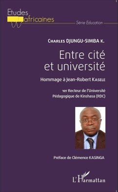 Entre cité et université - Djungu-Simba K, Charles