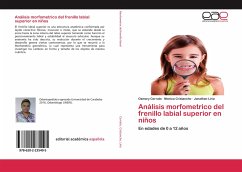 Análisis morfometrico del frenillo labial superior en niños