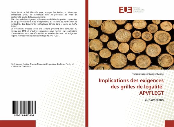 Implications des exigences des grilles de légalité APVFLEGT Implications des exigences des grilles de légalité APVFLEGT