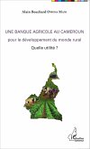 Une banque agricole au Cameroun