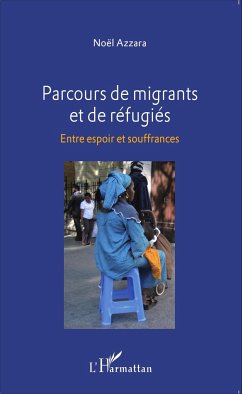 Parcours de migrants et de réfugiés - Azzara, Noël