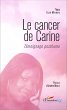 Le cancer de Carine. Témoignage... - Bild 1