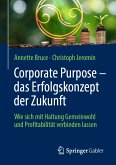 Corporate Purpose – das Erfolgskonzept der Zukunft (eBook, PDF)