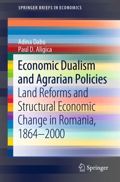 Economic Dualism and Agrarian Policies (eBook, PDF) - Dabu, Adina; Aligica, Paul D.