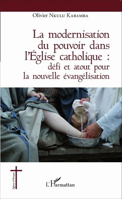 La modernisation du pouvoir dans l'Église catholique : - Nkulu Kabamba, Olivier