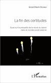 La fin des certitudes