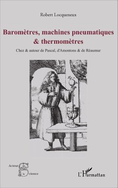 Baromètres, machines pneumatiques et thermomètres - Locqueneux, Robert