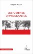 Les ombres oppressantes - Bild 1