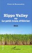 Hippo Valley ou Le petit train d'Olivier - Bild 1